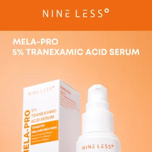 NINE LESS MELA-PRO TRANEXAMIC ACID SERUM 30ML